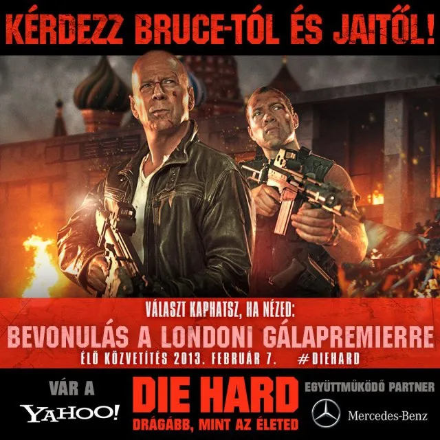 Die Hard 5. - Élő közvetítés Londonból