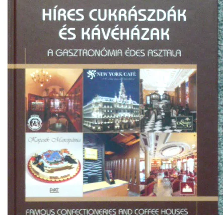 Híres cukrászdák és kávéházak