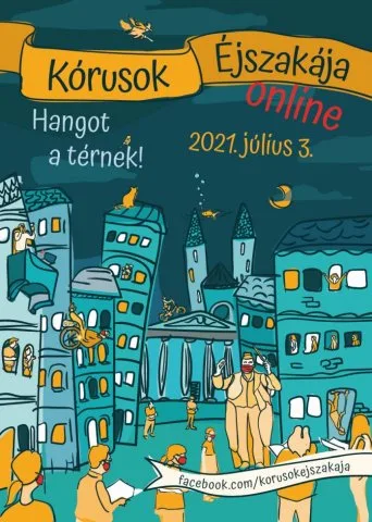 Kórusok Éjszakája Online 2021