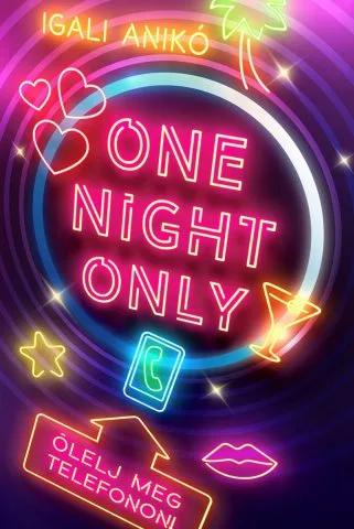 Igali Anikó: One Night Only