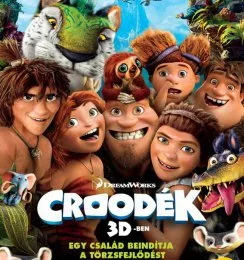 Croodék - Premier előtt  a hosszú hétvégén
