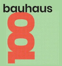 BAUHAUS100. Program a mának - kortárs nézőpontok
