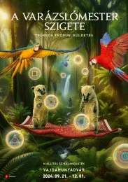 A Varázslómester szigete - kiállítás és játék